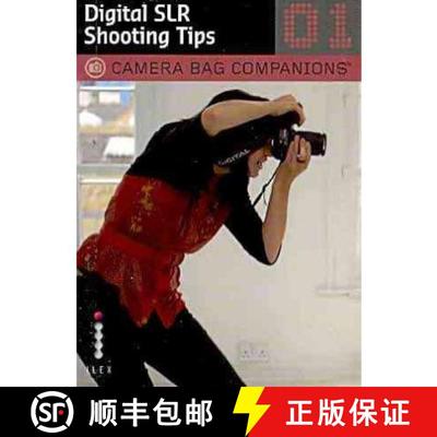 Digital SLR Shooting Tips (Camera Bag Companions) [9781905814770]