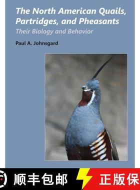预订 The North American Quails, Partridges, and Pheasants [9781609621179]