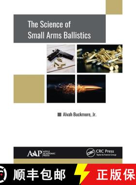 【3-4周达】The Science of Small Arms Ballistics [9781774631423]