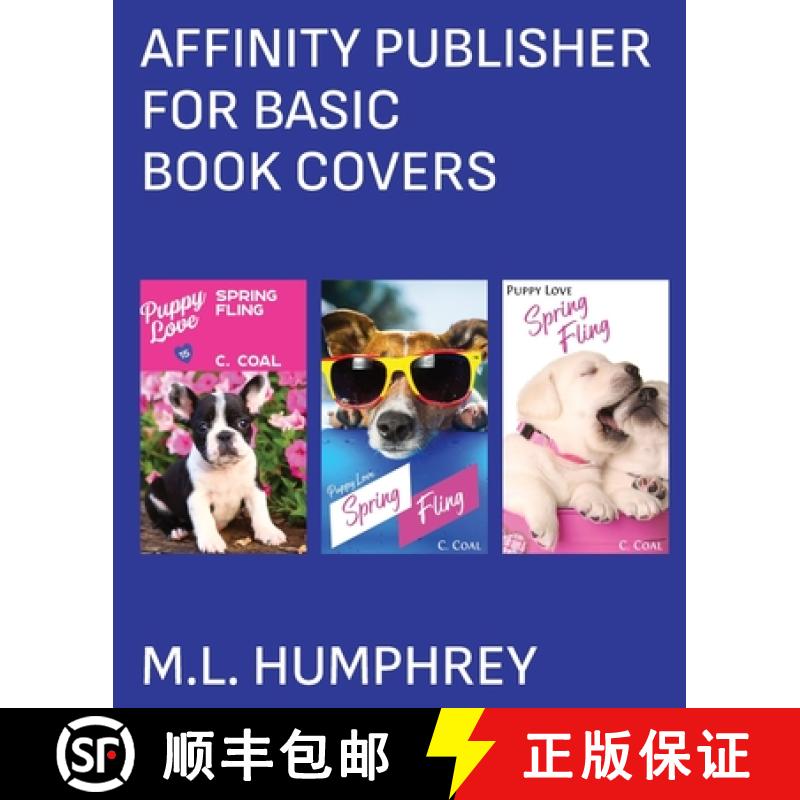 【3-4周达】Affinity Publisher for Basic Book Covers [9781637440292]