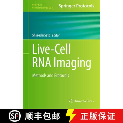 【3-4周达】精装 Live-Cell RNA Imaging : Methods and Protocols [9781071642474]