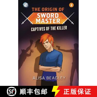 【3-4周达】Origin of Sword Master: Captives of the Killer [9780645960075]