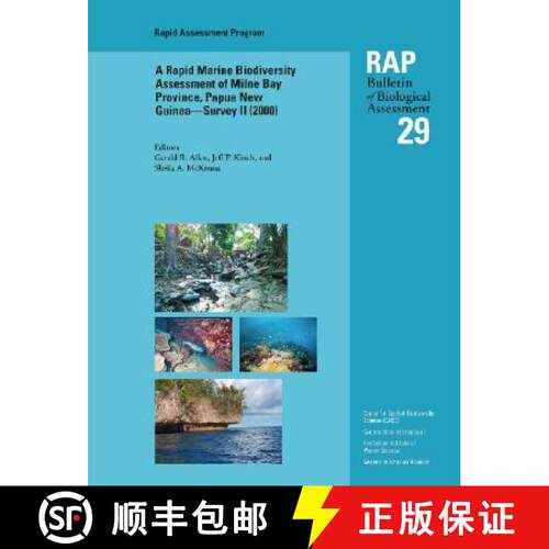 【3-4周达】A Rapid Marine Biodiversity Assessment of Milne Bay Province, Papua New Guinea--Survey II ... [9781881173687]
