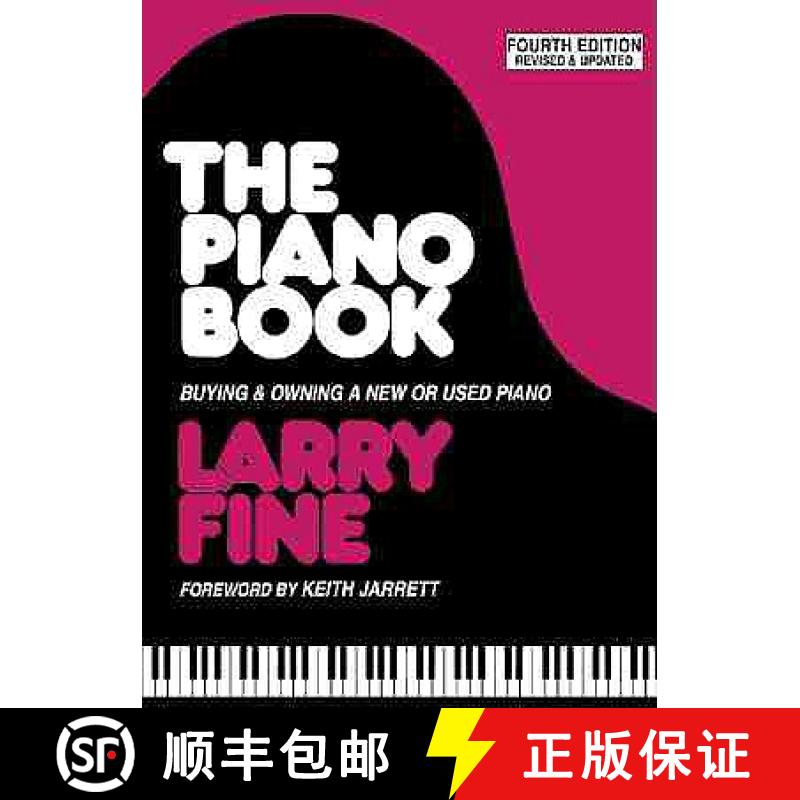 预订 The Piano Book: Buying & Owning a New or Used Piano [9781929145010]