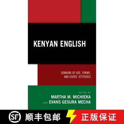 预订 Kenyan English : Domains of Use, Forms, and Users' Attitudes [9781793641083]