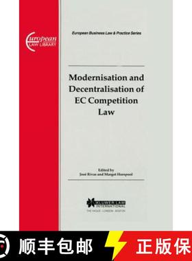 预订 European Business Law & Practice Series: Modernisation and Decentralisation of EC Competition La... [9789041114426]