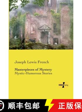 预订 Masterpieces of Mystery: Mystic-Humorous Stories [9783957388735]