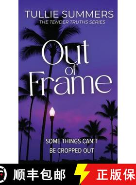 【3-4周达】Out of Frame [9798349446986]