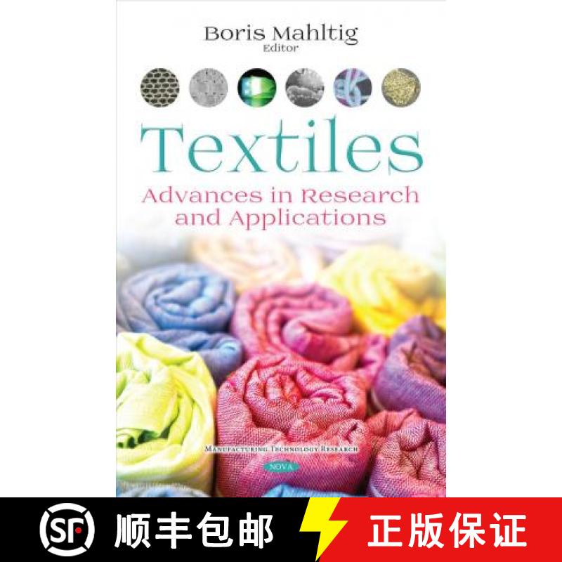 【3-4周达】Textiles: Advances in Research and Applications [9781536128550]