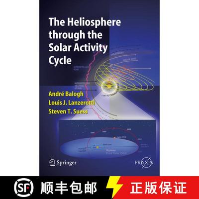 【3-4周达】The Heliosphere through the Solar Activity Cycle (Softcover reprint of hardcover 1st ed. 2... [9783642093685]