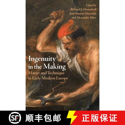 【3-4周达】精装 Ingenuity in the Making: Materials and Technique in Early Modern Art and Science [9780822946885]