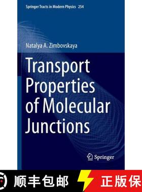 【3-4周达】Transport Properties of Molecular Junctions [9781461480105]