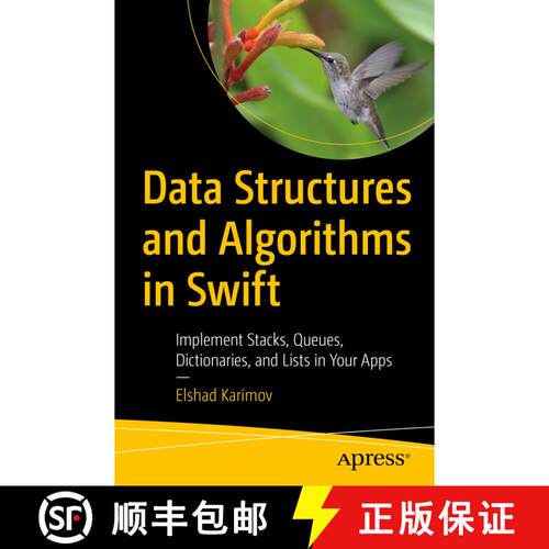 【3-4周达】Data Structures and Algorithms in Swift : Implement Stacks, Queues, Dictionaries, and List... [9781484257685]