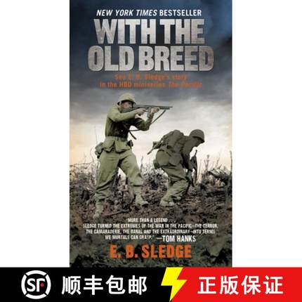 【3-4周达】贝里琉岛和冲绳岛上的老猎犬 With the Old Breed: At Peleliu and Okinawa [9780891419198]