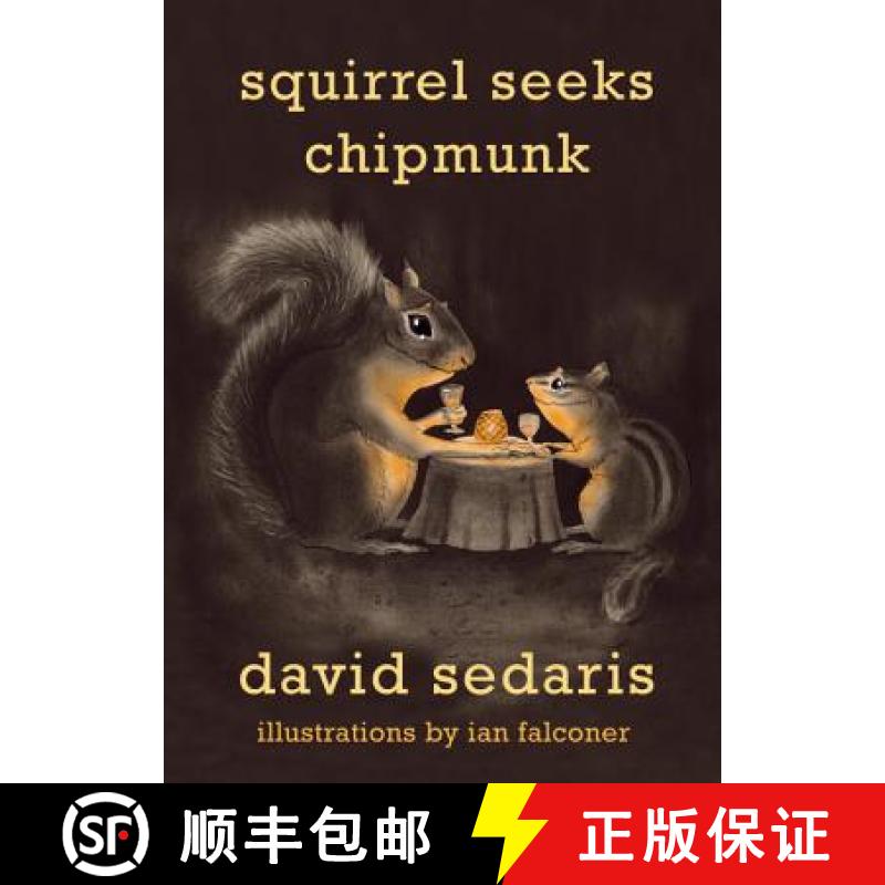 【3-4周达】Squirrel Seeks Chipmunk: A Modest Bestiary [9780316038393]