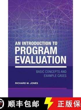 【3-4周达】An Introduction to Program Evaluation: Basic Concepts and Example Cases [9780968485743]