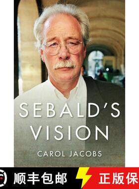 【3-4周达】Sebald's Vision [9780231171823]