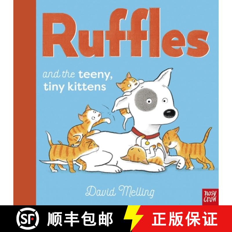 【3-4周达】Ruffles and the Teeny, Tiny Kittens [9781788009904]