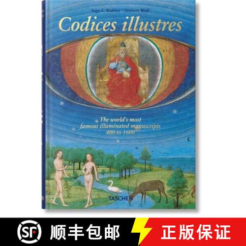 【3-4周达】精装 Codices Illustres. the World's Most Famous Illuminated Manuscripts 400 to 1600 [9783836572613]
