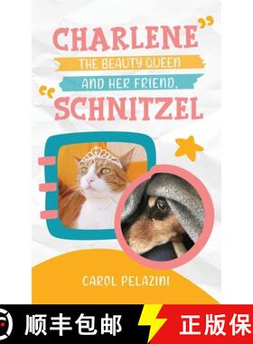 【3-4周达】Charlene, the Beauty Queen and Her Friend, Schnitzel [9781963844146]