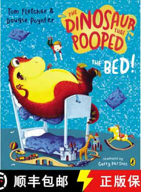 【3-4周达】The Dinosaur that Pooped the Bed! [9781782951797]
