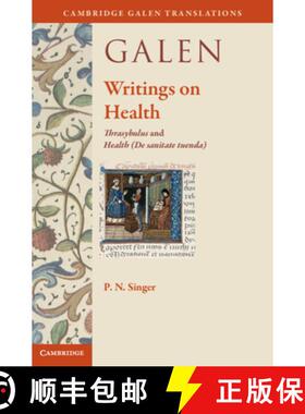【3-4周达】Galen: Writings on Health: Thrasybulus and Health (De sanitate tuenda) [9781009159517]