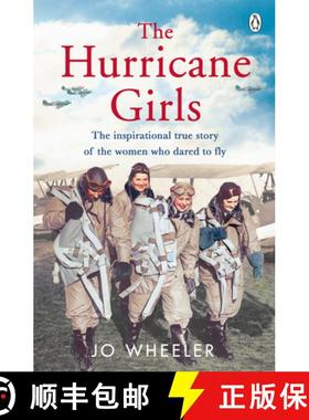 【3-4周达】The Hurricane Girls : The inspirational true story of the women who dared to fly [9780241354636]