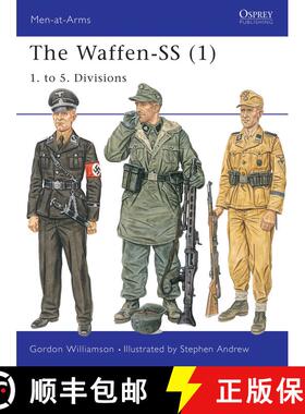 【3-4周达】Waffen-SS (1): 1. to 5. Divisions - 1. to 5. Divisions [9781841765891]