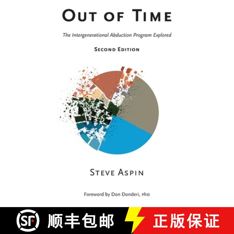 【2-3周达】Out of Time: The Intergenerational Abduction Program Explored [9781803815213]
