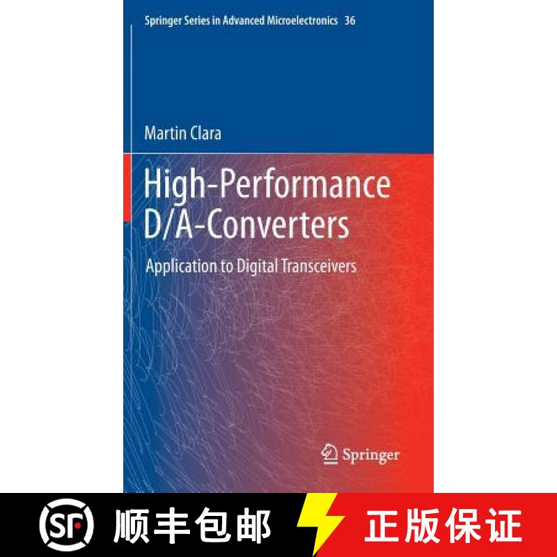 【3-4周达】High-Performance D/A-Converters: Application to Digital Transceivers [9783642312281]