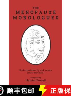 【3-4周达】The Menopause Monologues: Real experiences by real women (and a few men!) [9781916139107]