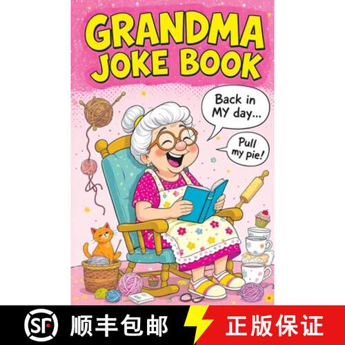 【3-4周达】Grandma Joke Book: Funny Gift for Women and the Perfect Birthday or Christmas Present Full... [9788368294897]