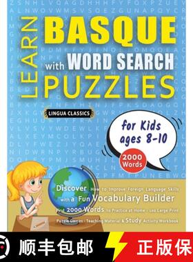 预订 LEARN BASQUE WITH WORD SEARCH PUZZLES FOR KIDS 8 - 10 - Discover How to Improve Foreign Language... [9798349044762]