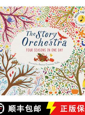 【3-4周达】The Story Orchestra: Four Seasons in One Day: Press the Note to Hear Vivaldi's Musicvolume 1 [9781847808776]