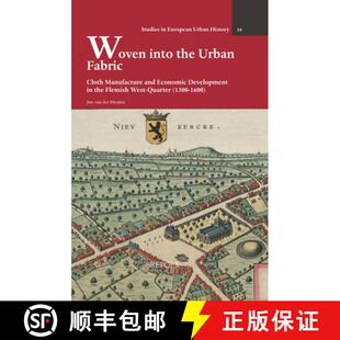 Urban Fabric the Woven Flemish Development Cloth Wes... and Into Economic 3周达 9782503594552 Manufacture