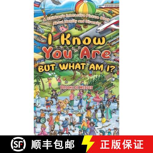 【3-4周达】精装 I Know You Are, But What Am I?: A Children’s Interactive Picture Book About Identity... [9781643788708]