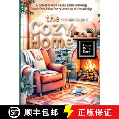 【3-4周达】The Cozy Home Coloring Book: A Stress Relief Large print coloring book for adults for rela... [9784982624010]