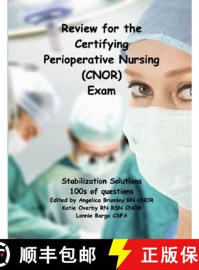 【3-4周达】Review for the Certifying Perioperative Nursing (CNOR) Exam [9781312567412]