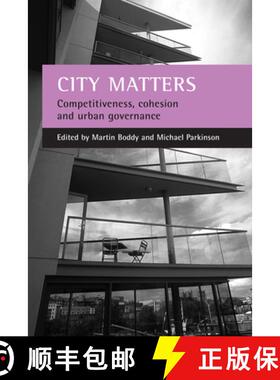 【2-3周达】City matters – Competitiveness, cohesion and urban  governance [9781861344458]