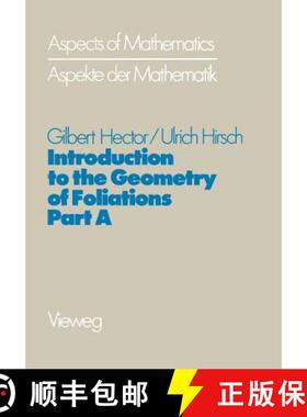 【3-4周达】Introduction to the Geometry of Foliations, Part A : Foliations on Compact Surfaces, Funda... [9783322984838]