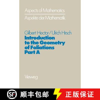 【3-4周达】Introduction to the Geometry of Foliations, Part A : Foliations on Compact Surfaces, Funda... [9783322984838]