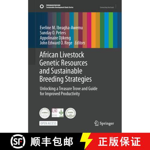 【3-4周达】African Livestock Genetic Resources and Sustainable Breeding Strategies: Unlocking a Treas... [9783031920752]