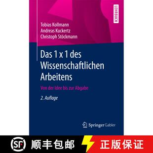 【3-4周达】Das 1 x 1 des Wissenschaftlichen Arbeitens : Von der Idee bis zur Abgabe (2., überarb. Au... [9783658107062]