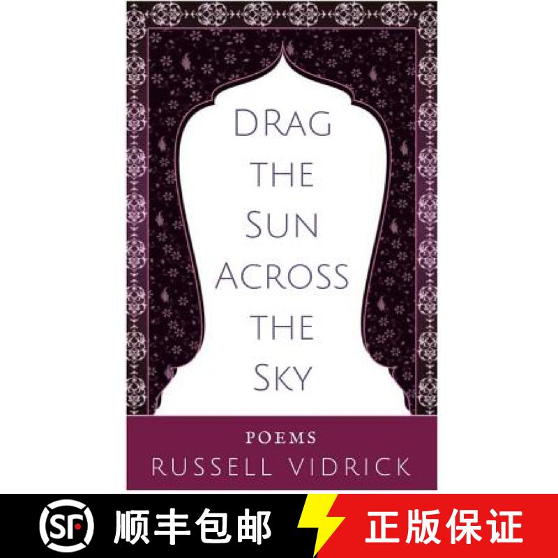【3-4周达】Drag the Sun Across the Sky [9781387054220]