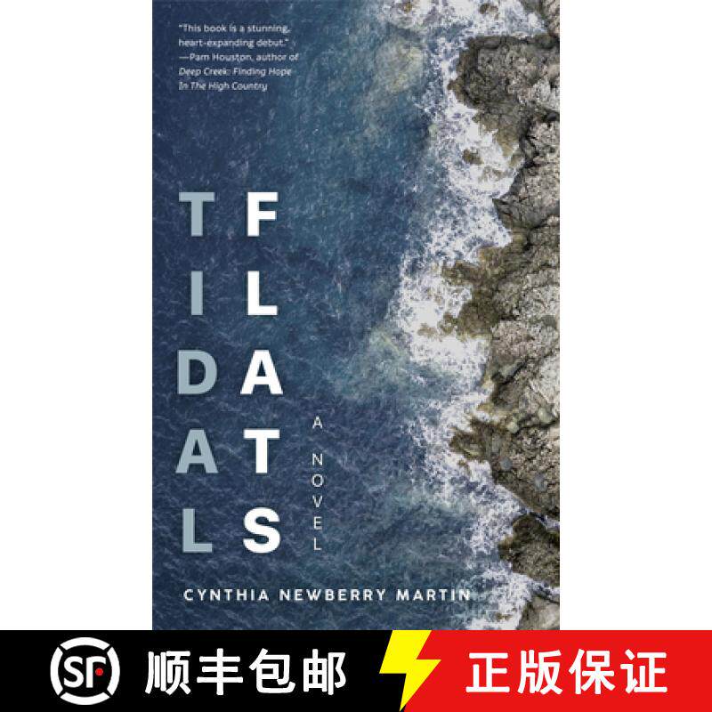 【3-4周达】Tidal Flats: A Novel about Passion, Compromise, and Marriage (Sense of self, Deconstructed... [9781642509816]