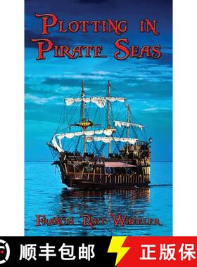 【3-4周达】Plotting in Pirate Seas [9781515422426]