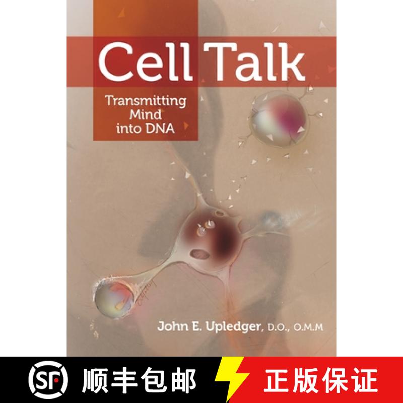 【3-4周达】Cell Talk: Transmitting Mind Into DNA [9781556439131]