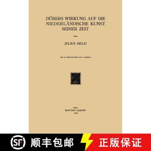 Seiner 9789401183543 Dürers Die Niederländische Auf 4周达 Wirkung Zeit Kunst