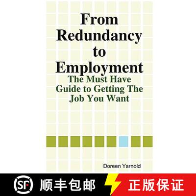 【3-4周达】From Redundancy to Employment The 'Must Have' Guide [9780956150301]