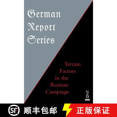 【3-4周达】German Report Series: : Terrain Factors in the Russian Campaign [9781783314096]